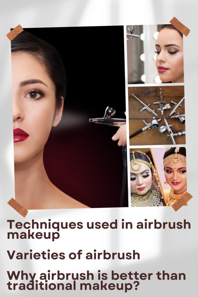 Airbrush Makeup Techniques