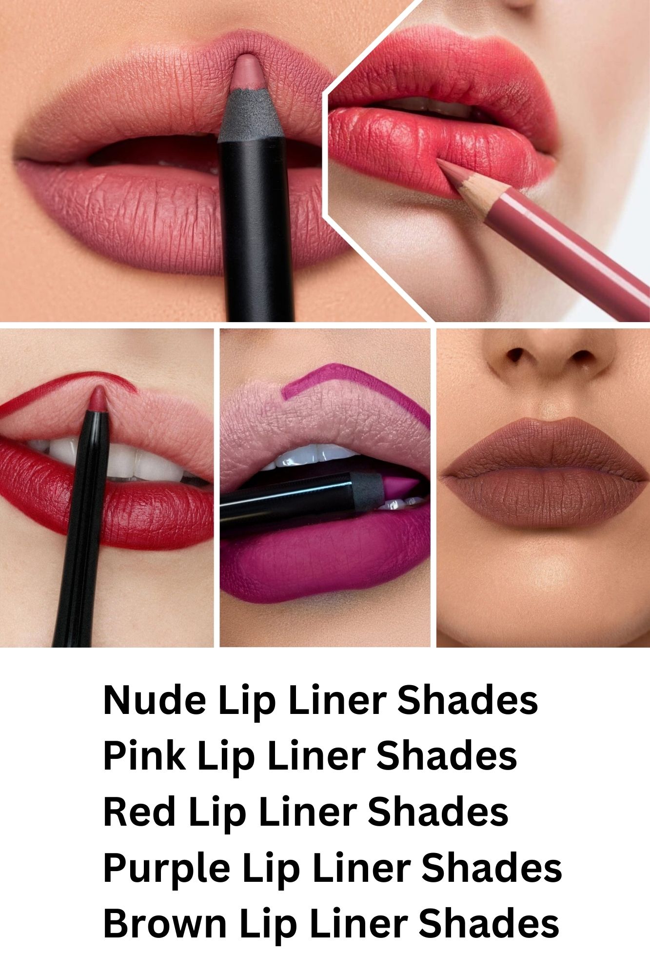 Best Lip Liner Shades