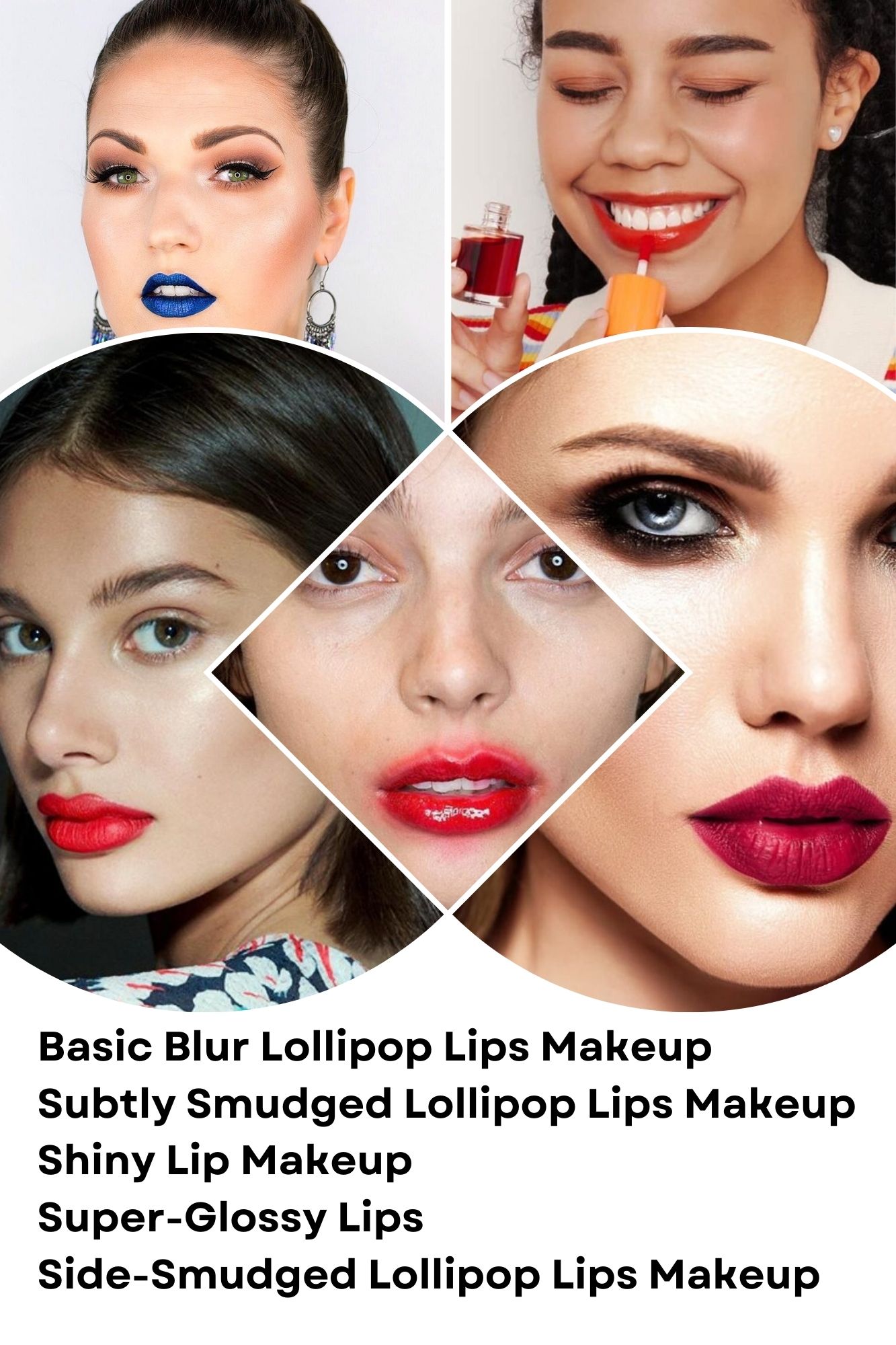 Lollipop Lips Makeup