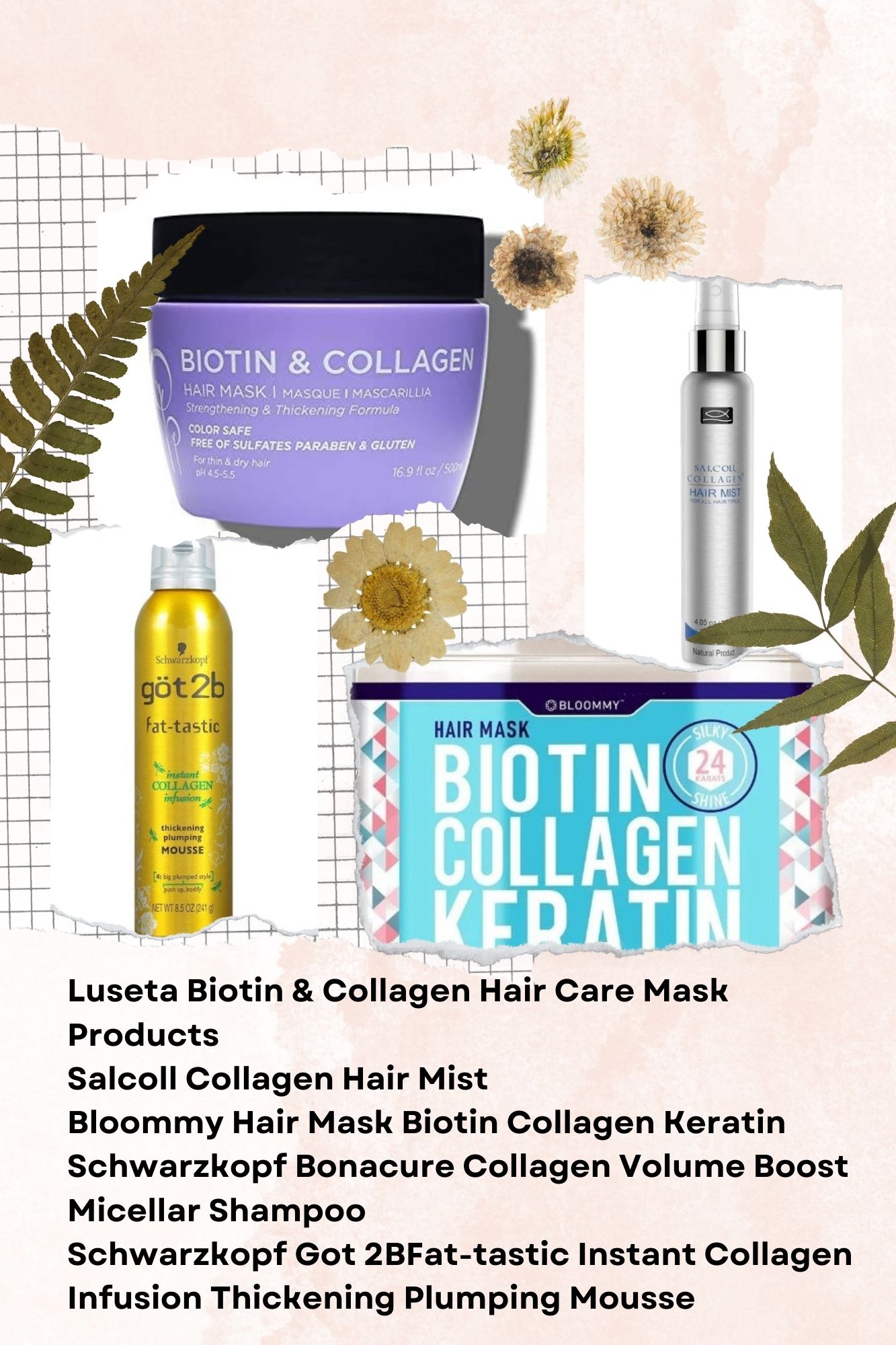 Best Collagen Rich Haircare Products